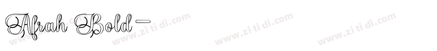 Afrah Bold字体转换